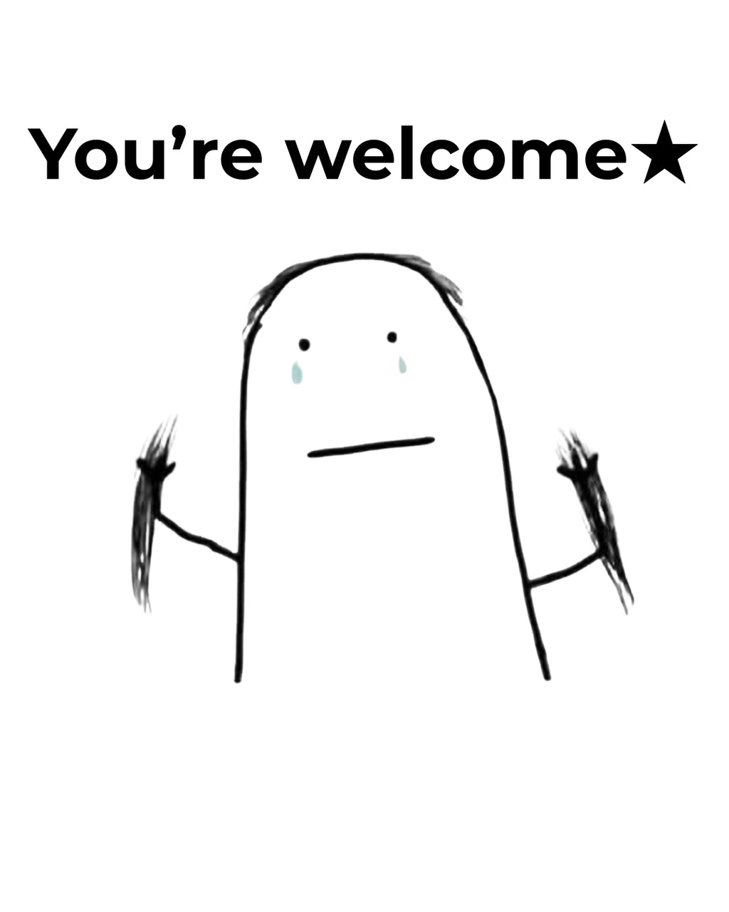 Simple black and white stick figure with 'You're welcome' text and star on a white background